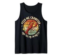 Feed Me Crawfish and Tell Me I'm Pretty Cuisine du Sud Débardeur