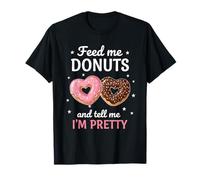Feed Me Donuts Valentine Cute Heart Donut Funny Love Quote T-Shirt