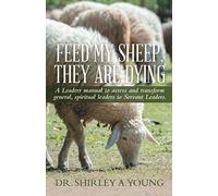 Feed My Sheep, They Are Dying