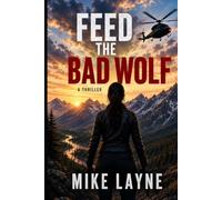 FEED THE BAD WOLF
