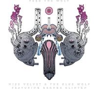 Feed the Wolf Feat George Clinton