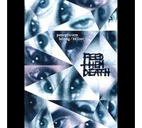 Feed them death - Panopticism: Belong/be Lost [Import]