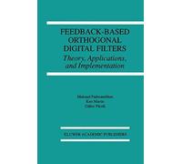 Feedback-Based Orthogonal Digital Filters