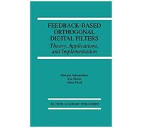 Feedback-Based Orthogonal Digital Filters