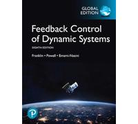 Feedback Control of Dynamic Systems, Global Edition Gene Franklin Gene Franklin J. Powell J. Powell J. Powell (Auteur)