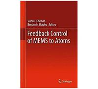 Feedback Control Of Mems To Atoms