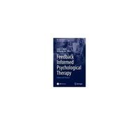 Feedback Informed Psychological Therapy