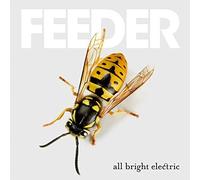 Feeder - All Bright Electric - CD - D2z