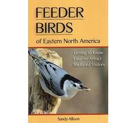 Feeder Birds Of Eastern North America