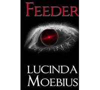 Feeder: Chronicles of the Soul Eaters