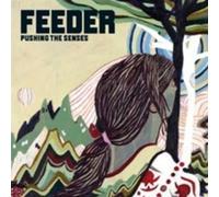 Feeder – Pushing The Senses – Import – Echo