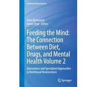 Feeding the Mind: The Connection Between Diet, Drugs and Mental Health (2)