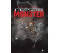Feeding The Monster