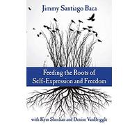 Feeding The Roots Of Self-Expression And Freedom
