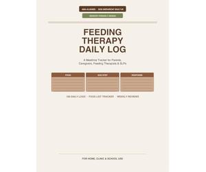 Feeding Therapy Logbook: A Mealtime Tracker for Parents, Caregivers, Feeding Therapists & SLPs | 100 Daily Logs with SOS Hierarchy, Food List Tracker, ... Design for Autism, ARFID & Picky Eating