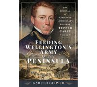 Feeding Wellington's Army In The Peninsula
