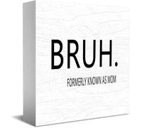 Feehiget Bruh. Panneau en bois classique avec inscription « Formerly Known As Mom », 12,7 x 12,7 cm