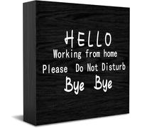 Feehiget Panneau de boîte en bois « Hello Working From Home Please Do Not Disturb Bye Bye » - Décoration murale rustique - 12,7 x 12,7 cm