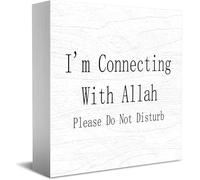 Feehiget Panneau décoratif classique en bois « I'M Connecting With Allah Please Do Not Disturb » - 12,7 x 12,7 cm