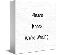 Feehiget Panneau décoratif en bois avec inscription « Please Knock We'Re Waxing », 12,7 x 12,7 cm