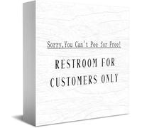 Feehiget Panneau en bois avec inscription « Sorry You Can'T Pee For Free Restroom For Customers Only » - 12,7 x 12,7 cm