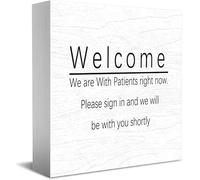 Feehiget Panneau en bois avec inscription « Welcome We Are With Patients Right Now Please Sign In And We Will Be With You Shortly » pour la maison et le bureau 12,7 x 12,7 cm