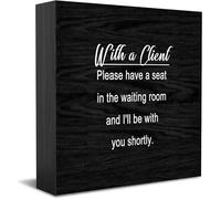 Feehiget Panneau en bois avec inscription « With A Client Please Have A Seat In The Waiting Area And I'Ll Be With You Shortly », décoration de bureau pour maison, bureau, étagère, 12,7 x 12,7 cm