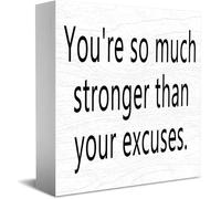 Feehiget Panneau en bois classique You'Re So Much Stronger Than Your Excuses Decor - 12,7 x 12,7 cm