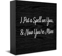 Feehiget Panneau en bois « I Put A Spell On You And Now You'Re Mine », décoration de bureau pour maison, bureau, étagère, 12,7 x 12,7 cm