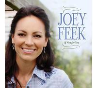 Feek, Joey - If Not for You [Import]