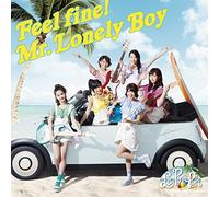 「Feel fine!/ Mr.Lonely Boy」 (通常盤)