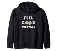 Feel Good Everyday Cadeau motivant pour homme et femme Sweat à Capuche