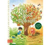 Feel Good Gardening by Kay Maguire Kay Maguire (Auteur)