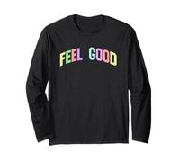 Feel Good Positive Inspiration Motivationnelle Optimiste Manche Longue