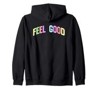 Feel Good Positive Inspiration Motivationnelle Optimiste Sweat à Capuche
