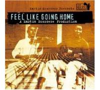 Feel Like Going Home [Import]