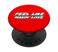 Feel Like Makin' Love | 70's Song Making Lover PopSockets PopGrip Adhésif