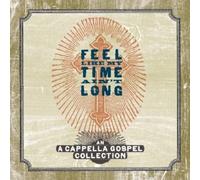 Feel Like My Time Ain't.