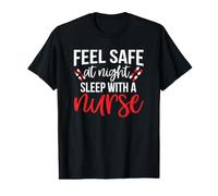Feel Safe At Night Sleep with A Nurse Funny Nursing Nurses T-Shirt Graphique avec Valeur