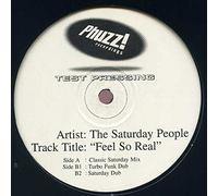 Feel So Real - Saturday People 12"