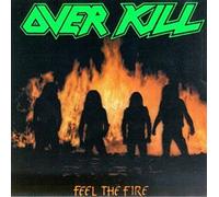 Overkill – Feel the Fire – Megaforce