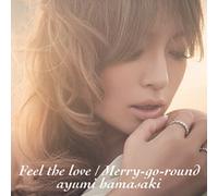 Feel the Love/Merry-Goround [Import allemand]