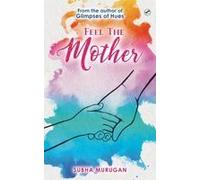 Feel The Mother