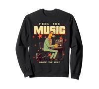 Feel The Music Dance The Beat (Déclaration drôle de Musicien) Sweatshirt