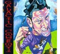 Feel The Rage by Galactic Cowboys