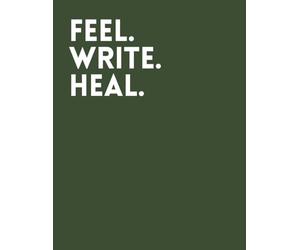 Feel. Write. Heal.: is your quiet space to process emotions, find clarity, and reconnect with yourself - one word at a time.