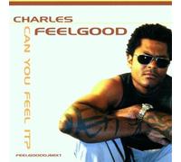Feelgood, Charles - Can You Feel It