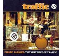 Traffic - Feelin' Alright: The Very Best Of