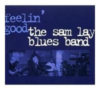 Lay, Sam -Blues Band- - Feelin' Good [Import]