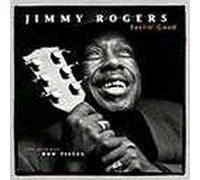 Jimmy Rogers – Feelin' Good – CD – Import – Membran